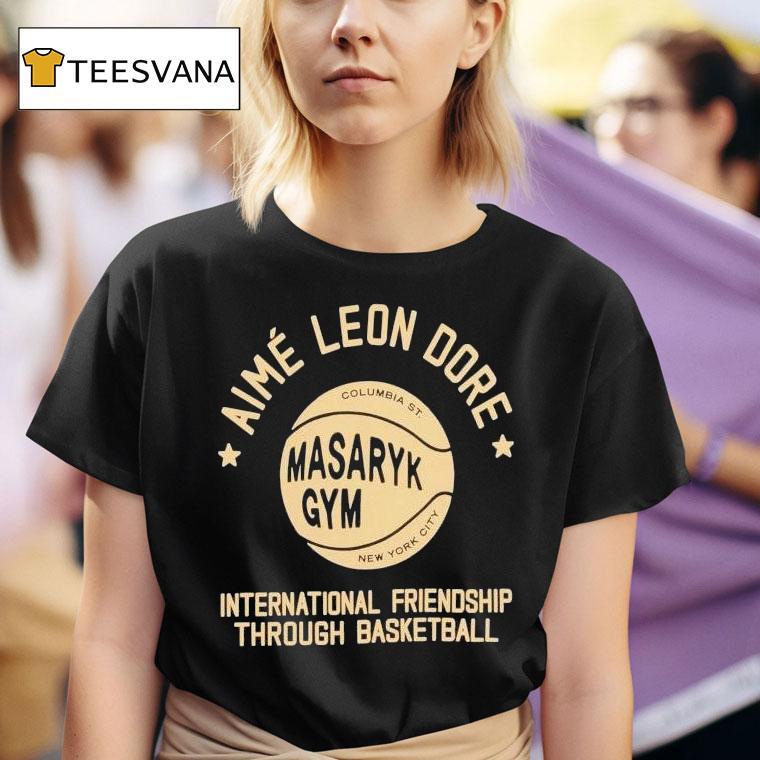  Aim Leon Dore International Friendship Through Basketball Masaryk Gym New York City T Shirt