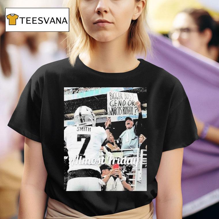  Almost Friday Geno Smith Bigger Bust Geno Or Jamarcus Russell Middle Fingers T Shirt