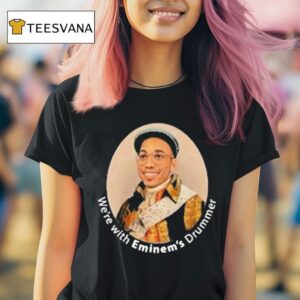 Anderson Paak We Re With Eminem S Halftime Drummer T Shirt