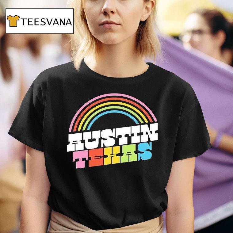  Austin Texas Pride Rainbow T Shirt