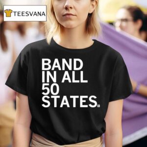 Band In All States T Shirt