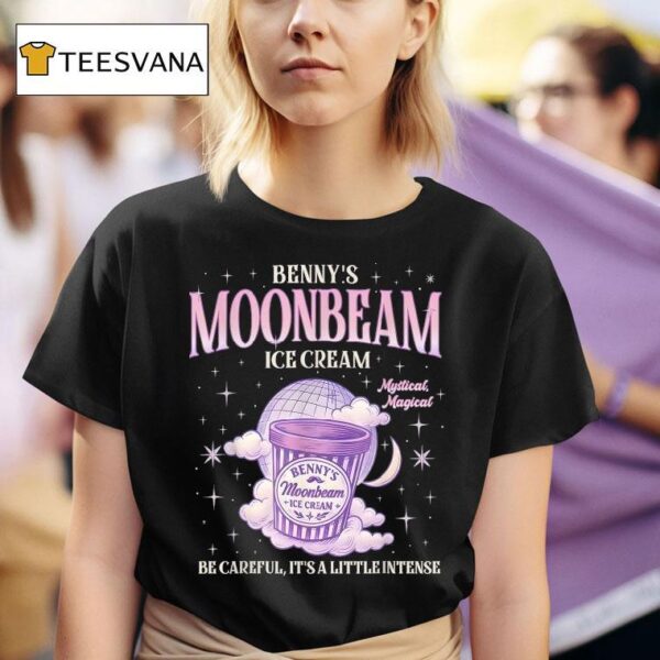 Benny S Moonbeam Ice Cream Be Careful It S A Little Intense Double Scoop Popsicle T Shirt