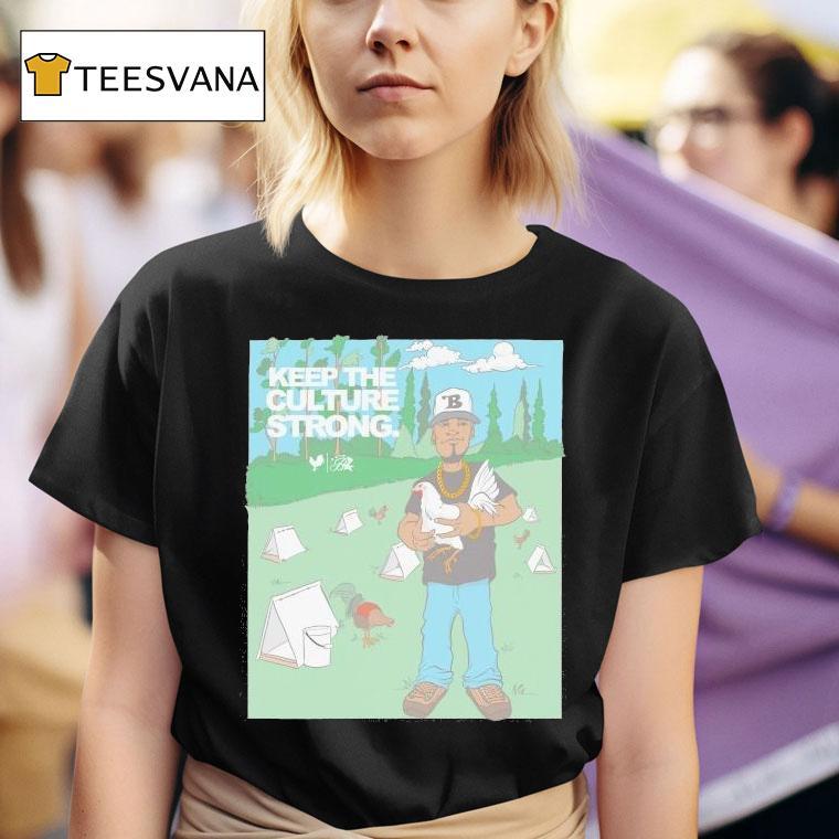  Budzandbaddiez Keep The Culture Strong Rooster T Shirt