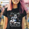 Caleb Cook Let Me Cook Georgia Southern University T Shirt