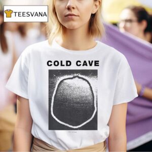 Cold Cave Love You Forever Sex Ads T Shirt