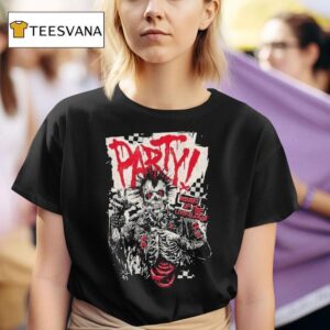 Do You Wanna Party Return Of The Living Dead Respect For The Dead T Shirt