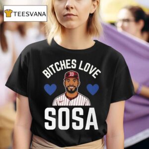 Edmundo Sosa Bitches Love Sosa Philadelphia Phillies T Shirt