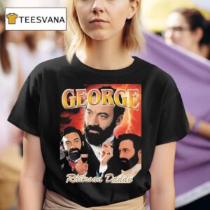 George Railroad Daddy The Gilded Age T Shirt