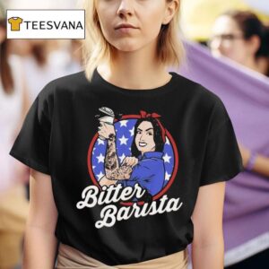 Heather Lynn Bitter Barista T Shirt