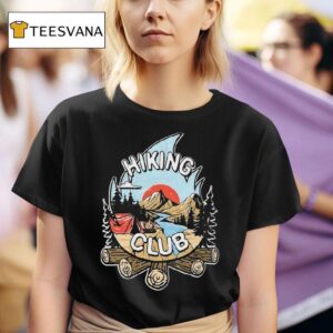 Hike Camp Climb Hiking Club Camping T Shirt