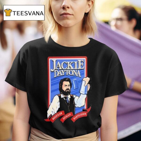 Jackie Daytona Regular Human Bartender T Shirt