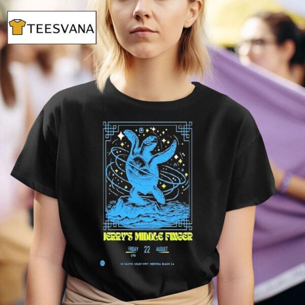 Jerry S Middle Finger August In Hermosa Beach Ca Turtle T Shirt