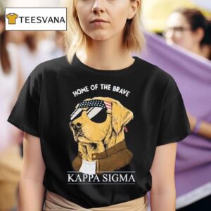 Kappa Sigma Home Of The Brave Dog T Shirt