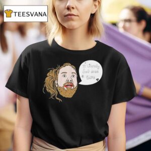 Leigh Mcnasty I Literally Don T Even Care Head Face T Shirt