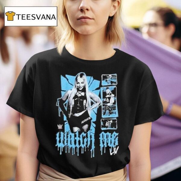 Liv Morgan Watch Me Wwe T Shirt