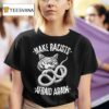 Make Racists Afraid Again Cat Snake T Shirt