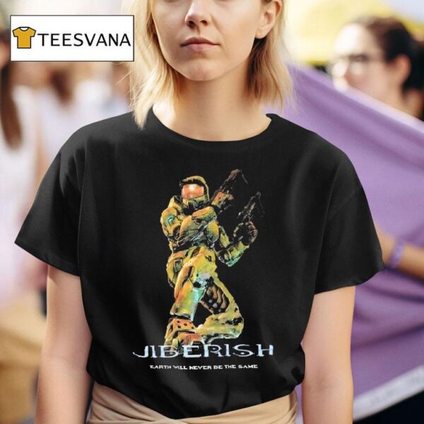 Master Chief Halo Jiberish Earth Will Never Be The Same Team Slayer T Shirt