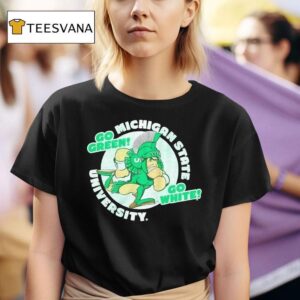 Michigan State Spartans University Go Green Go White T Shirt
