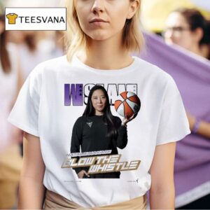 Natalie Nakase Wslam Blow The Whistle Golden State Valkyries T Shirt