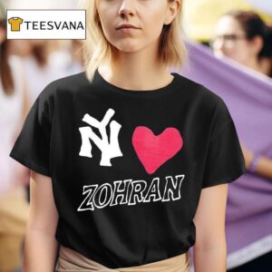 Ny Love Zohran Mamdani New York T Shirt