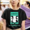 Oasis Live Show At Wembley Stadium In London On July To August With Split Portrai T Shirt