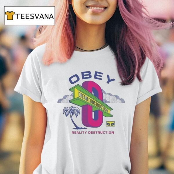 Obey Dream Construction Reality Destruction T Shirt