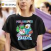 Philadelphia Phillies And Philadelphia Eagles Masco T Shirt