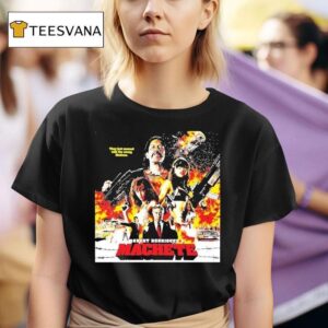 Robert Rodriguez S Machete They Just Messed With The Wrong Mexican T Shirt
