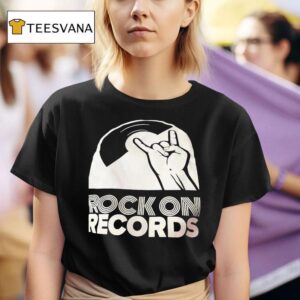 Rock On Records T Shirt