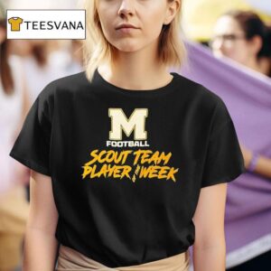 Scout Team Player Of The Week Michigan Wolverines Football T Shirt