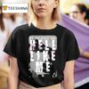 September Mourning Hell Like Me No One Gives You T Shirt