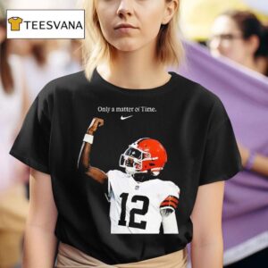 Shedeur Sanders Only A Matter Of Time X Nike Shedeur Sanders When You Get Your Opportunity Create Your Next One T Shirt