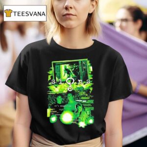Signs It S Happening The Invasion T Shirt