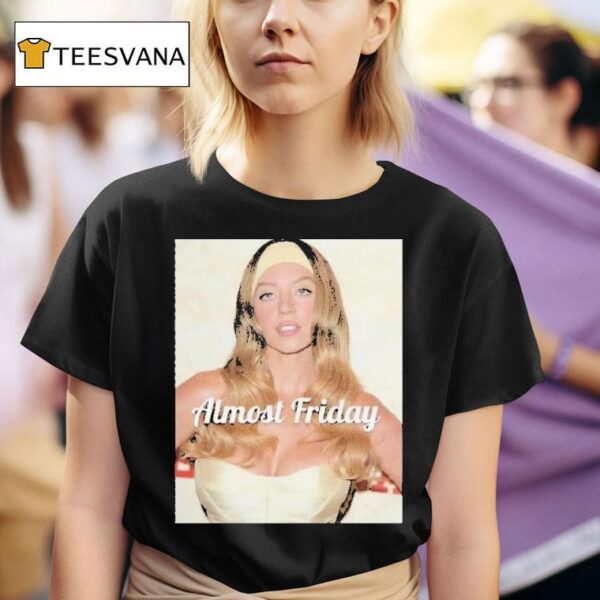 Sydney Sweeney Americana Almost Friday T Shirt