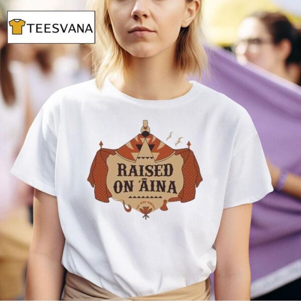 Tcsurf Raised On Aina Hale T Shirt