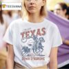 Texas Rangers All For Texas All For Down Syndrome Cowboy T Shirt