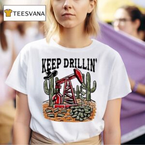 Texas Tech Red Raiders Keep Drillin Cactus Money T Shirt