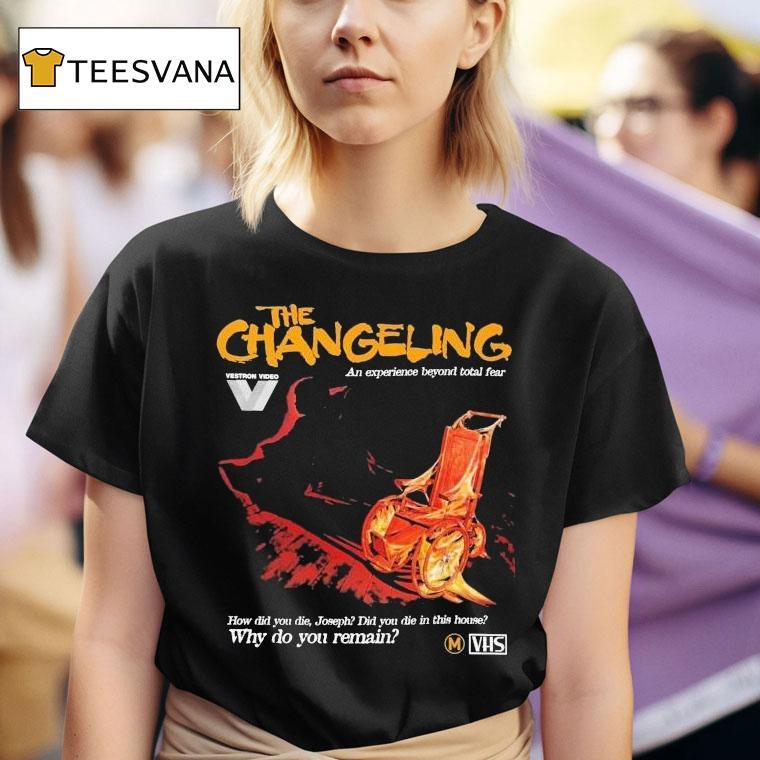  The Changeling Why Do You Rain How Did You Die Joseph Did You Die In This House T Shirt