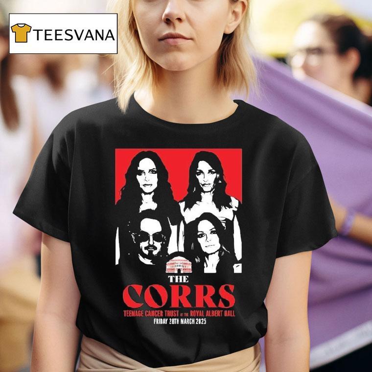  The Corrs Nage Cancer Trust At The Royal Albert Hall Friday Th March  T Shirt
