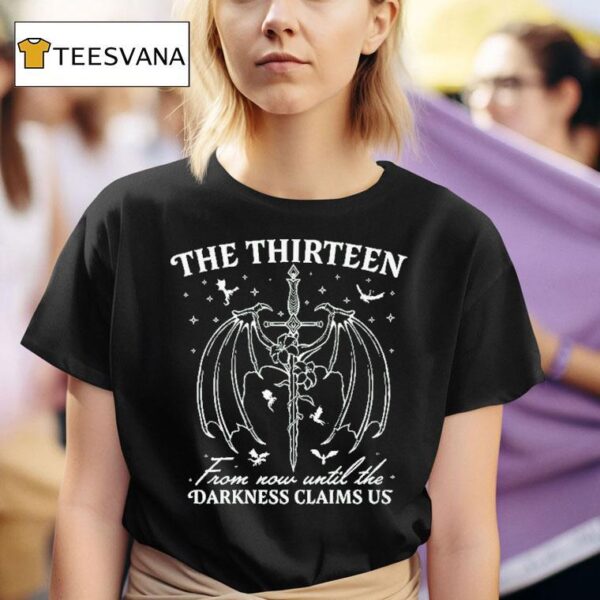 The Roaming Reader The Thirn From Now Until The Darkness Claims Us Sword T Shirt