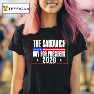 The Sandwich Guy For President Free Dc T Shirt