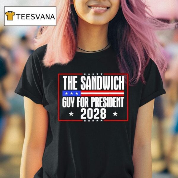 The Sandwich Guy For President Free Dc T Shirt