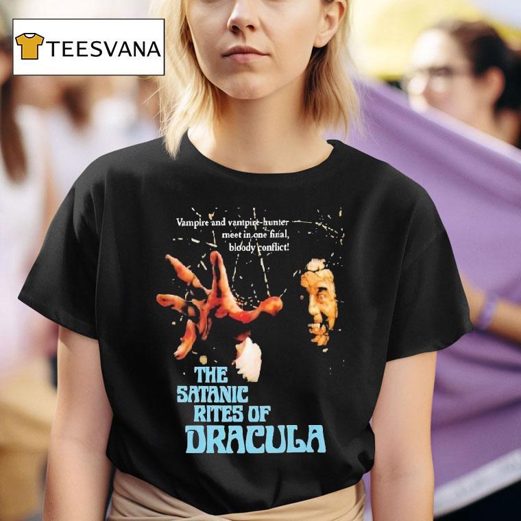  The Satanic Rites Of Dracula Vampire And Vampire Hunter Meet In One Final Bloody Conflic T Shirt