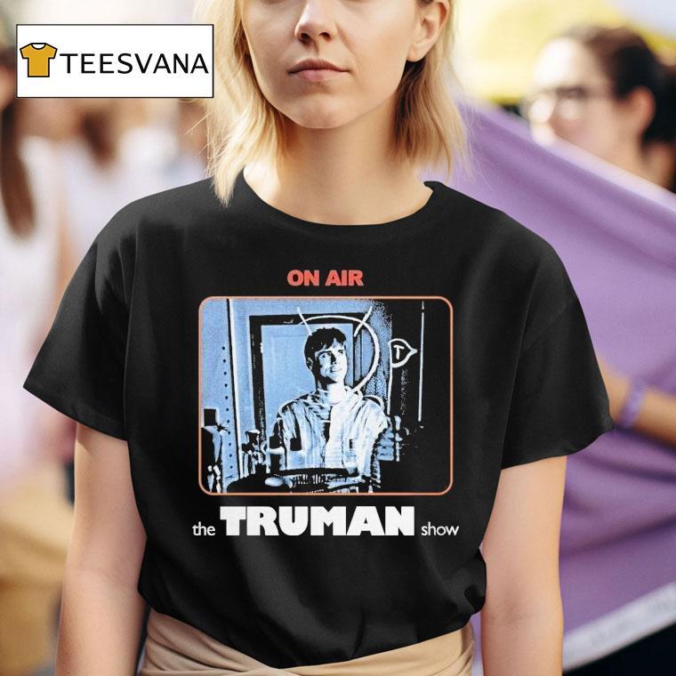  The Truman Show On Air T Shirt