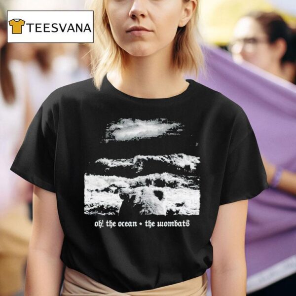The Wombats Oh The Ocean Tour T Shirt