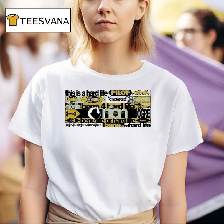  This Is A Hard Life X Bene Culture T Shirt