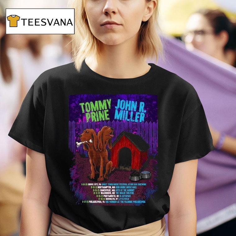  Tommy Prine And John R Miller Tour  Dates Dog T Shirt