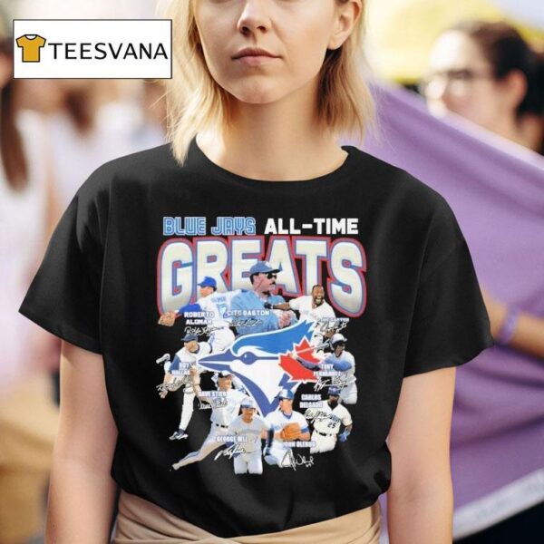 Toronto Blue Jays All Time Greats Signatures T Shirt