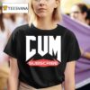 Unsubscribe Podcast Cum Subscribe T Shirt