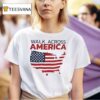 Walk Across America Map T Shirt